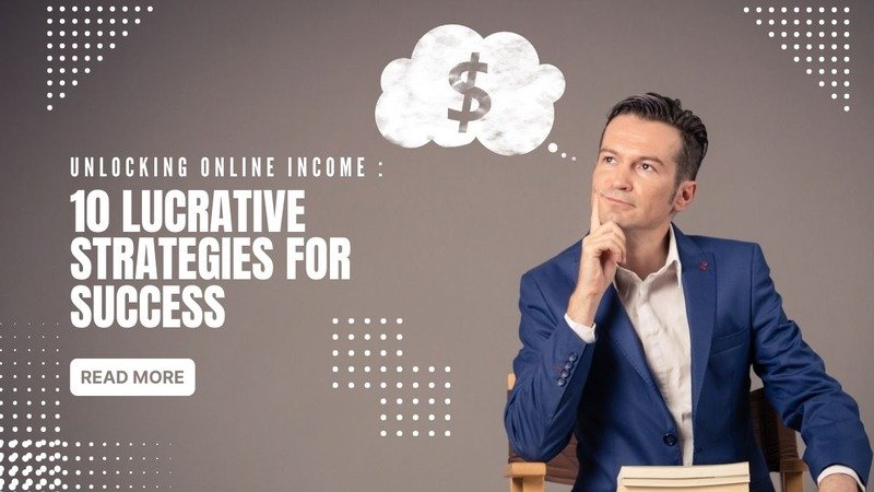 Managing Income Website 10 Lucrative Strategies for Online Income