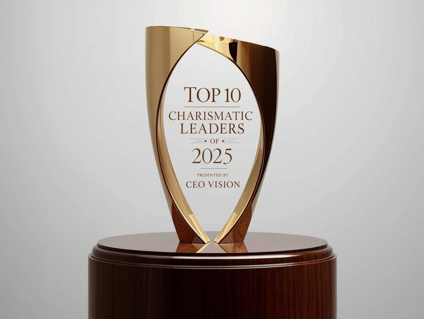 Top 10 Charismatic Leaders of 2025 Presented by CEO Vision_